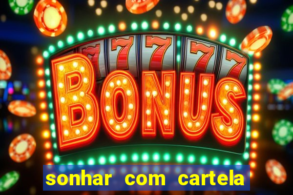 sonhar com cartela de bingo